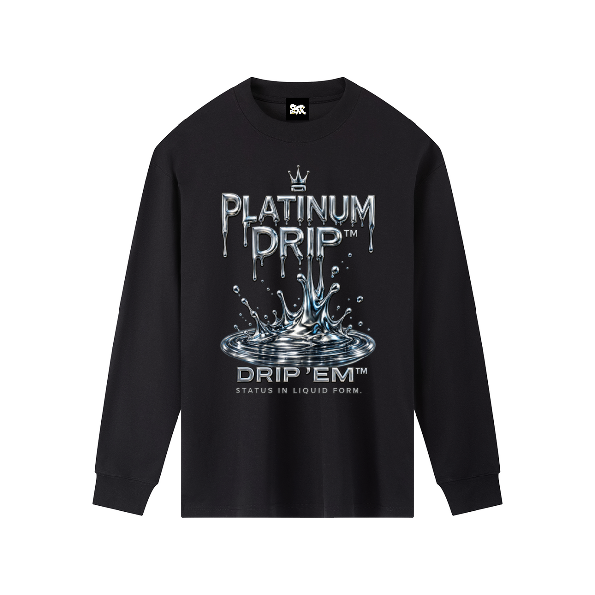 DRIP 'EM™ Platinum Crewneck Long Sleeve T-Shirt (Men)